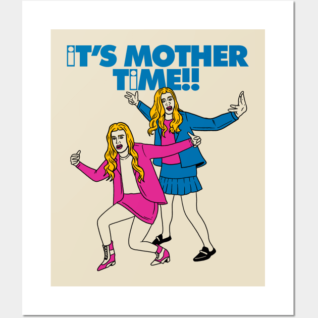 IT'S MOTHER TIME Wall Art by art of gaci